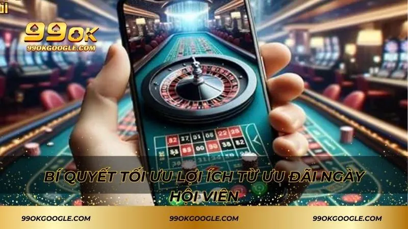 Ưu Đãi Ngày Hội Viên - Nhận Quà Tặng Và Khuyến Mãi Lớn 4 Bí quyết tối ưu lợi ích từ chương trình ưu đãi