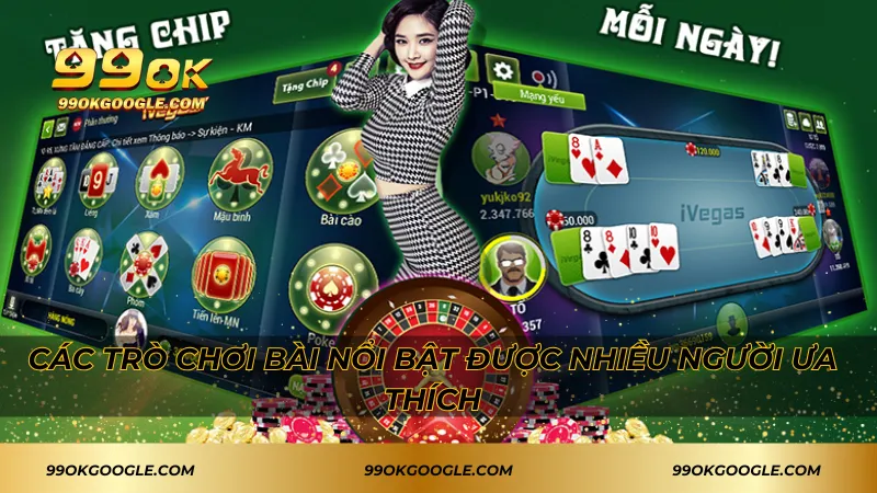 JILI Game Bài 99ok – Trải Nghiệm Thế Giới Bài Đỉnh Cao 4 Các trò chơi bài nổi bật được nhiều người ưa thích